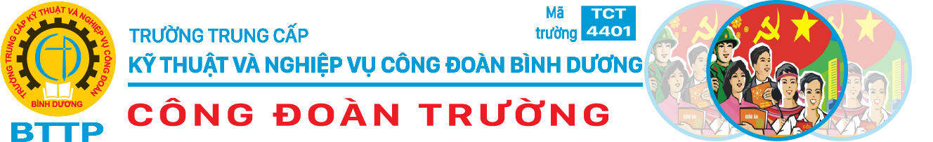 Trường trung kỹ thuật nghiệp vụ và công đoàn bình dương